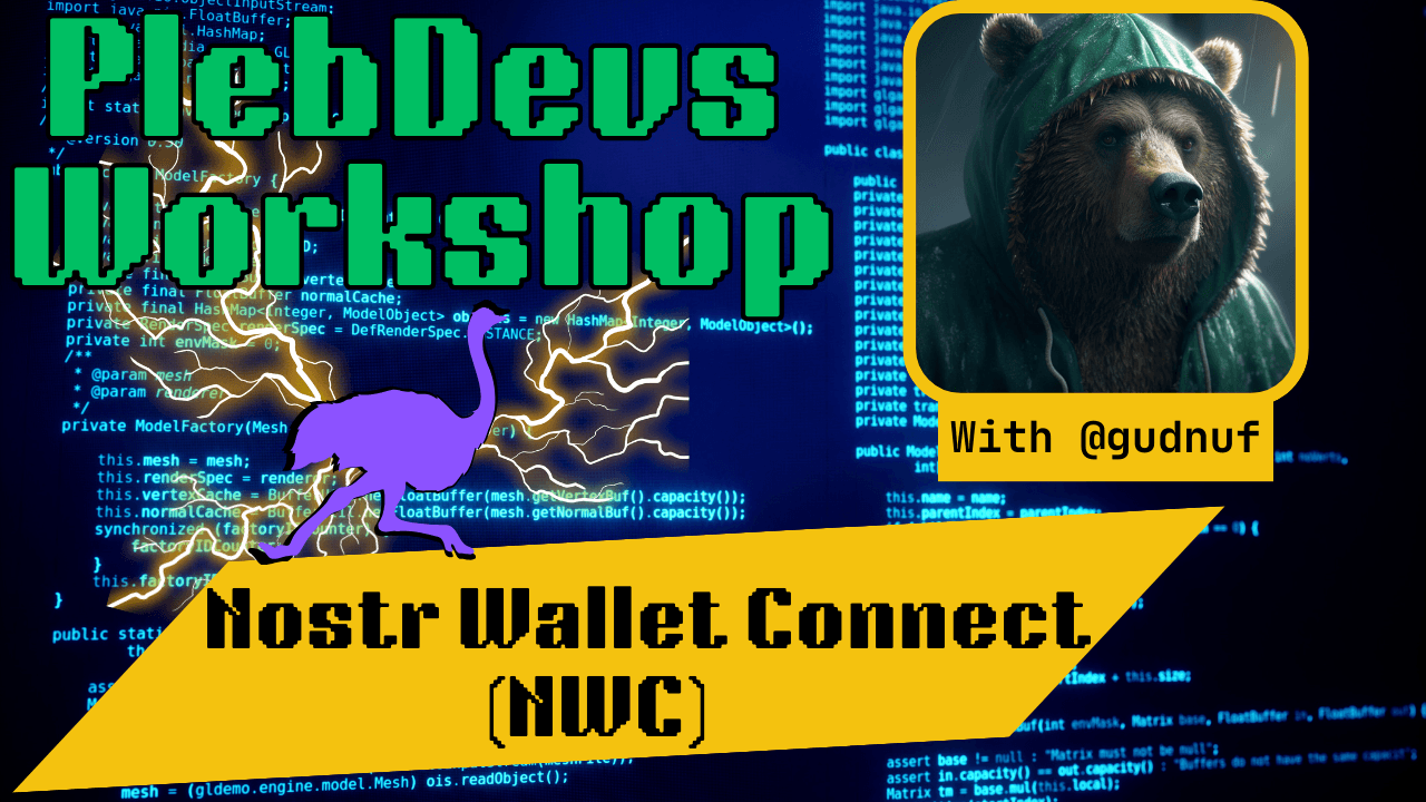 Plebdevs Workshop: Nostr Wallet Connect (NWC)